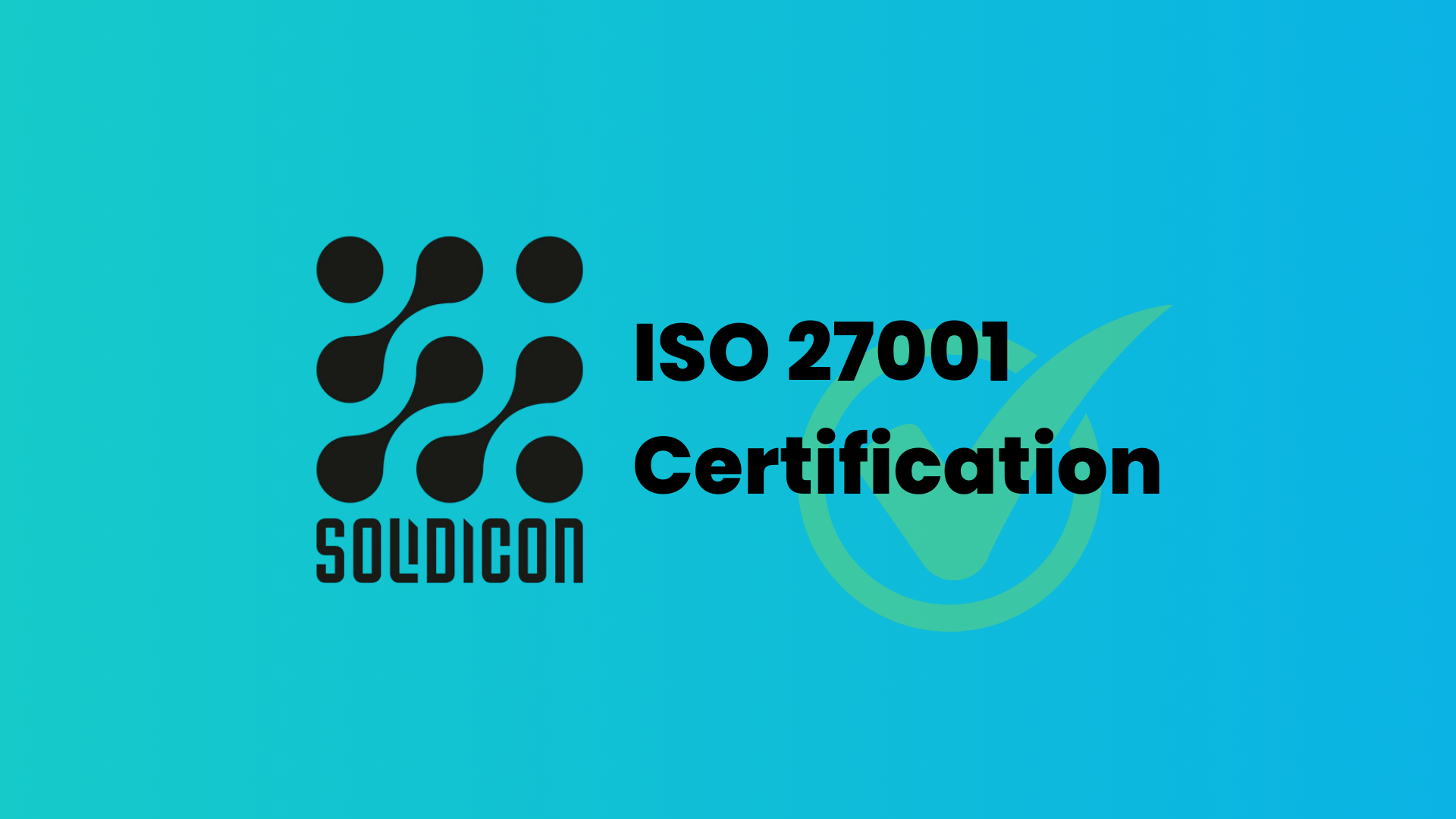 Solidicon achieve ISO 27001 with BetComply
